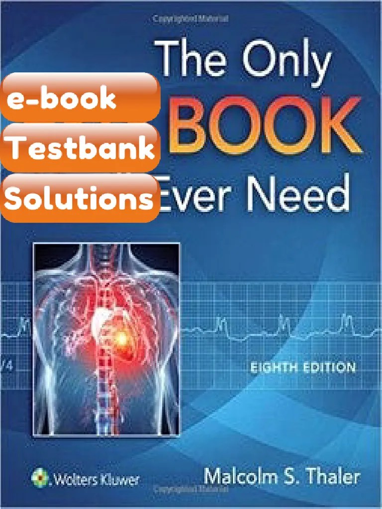 The Only Ekg Book Youll Ever Need Eighth Edition Ebook Testbank Pdf