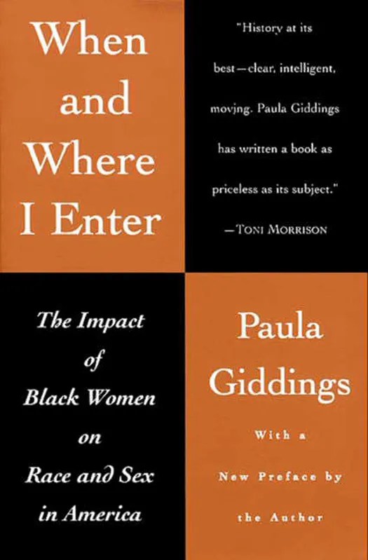 When and Where I Enter by Paula J. Giddings Book Read Online