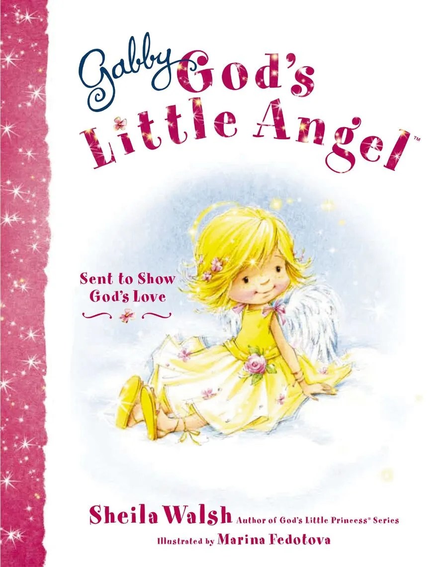 Gabby, God�s Little Angel by Sheila Walsh Book Read Online