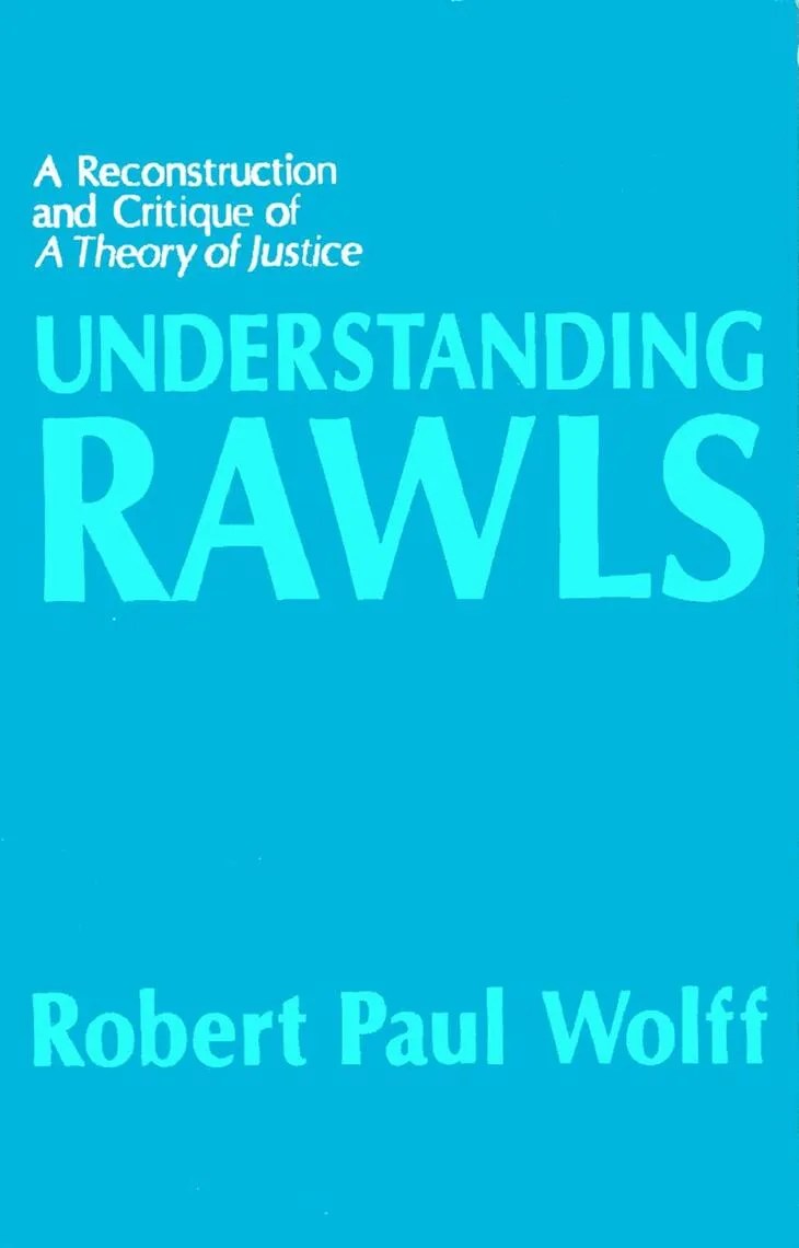 Read Understanding Rawls A Reconstruction and Critique of