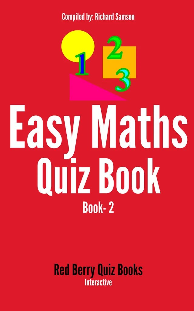 Easy Maths Quiz Book 2 by Richard Samson Book Read Online