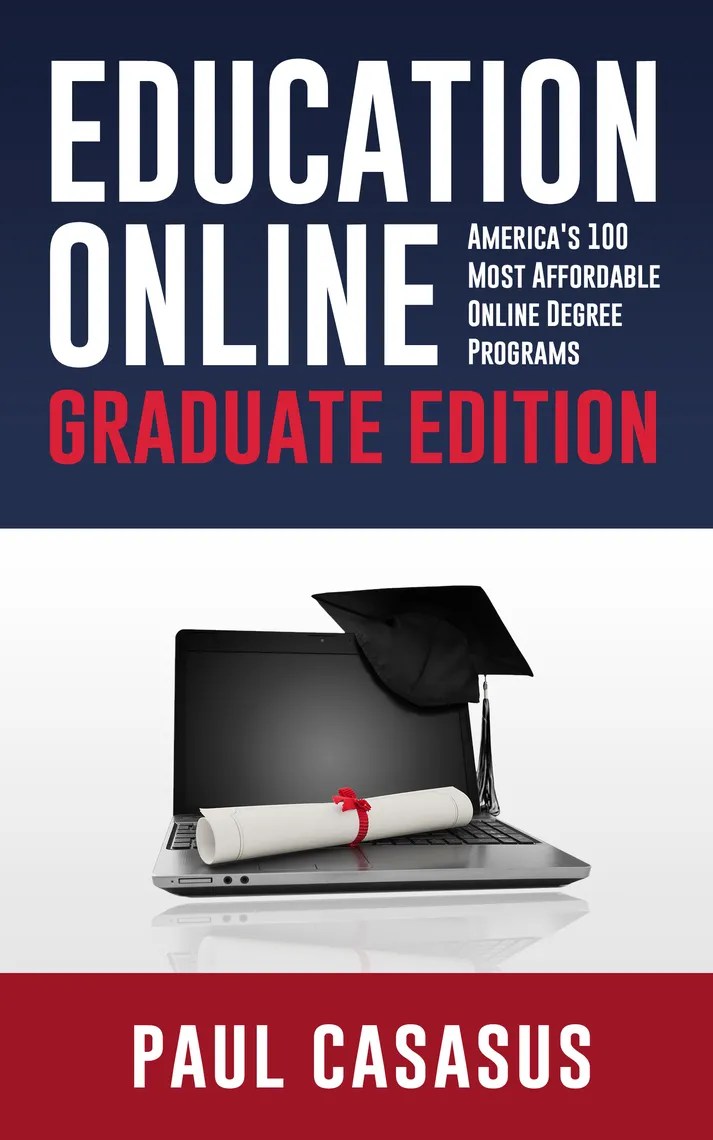 Education Online, Graduate Edition America's 100 Most Affordable