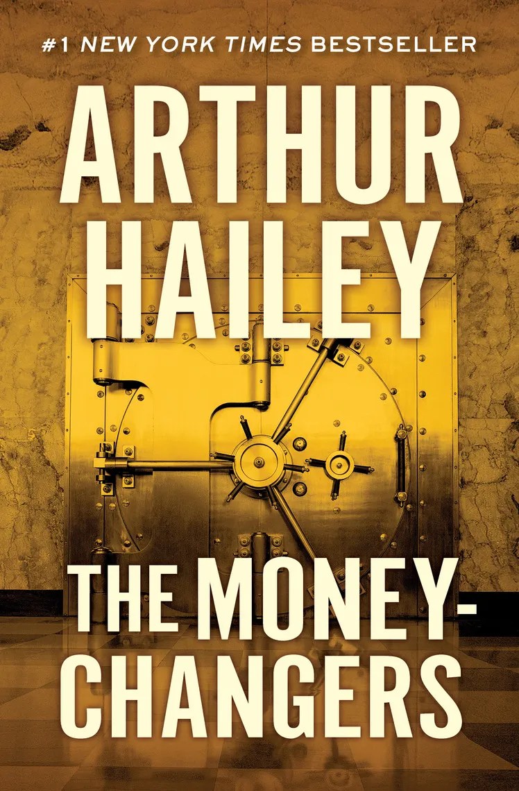 The Moneychangers by Arthur Hailey Book Read Online