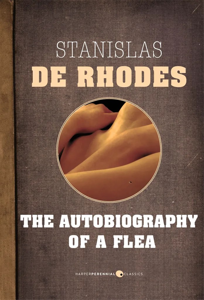 Read The Autobiography Of A Flea Online by Stanislas de Rhodes Books