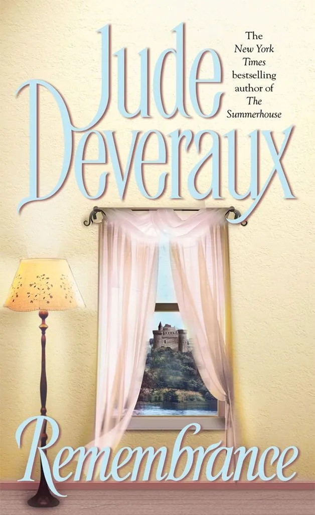 Read Remembrance Online by Jude Deveraux Books Free 30