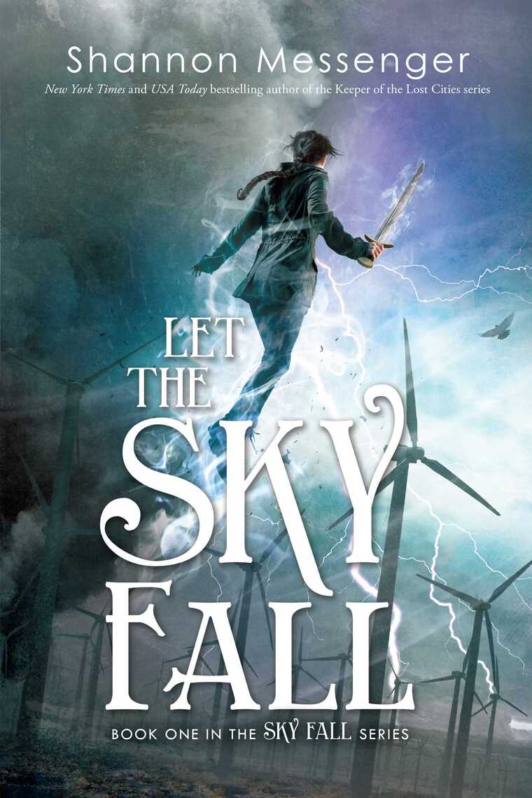 Let the Sky Fall by Shannon Messenger Book Read Online