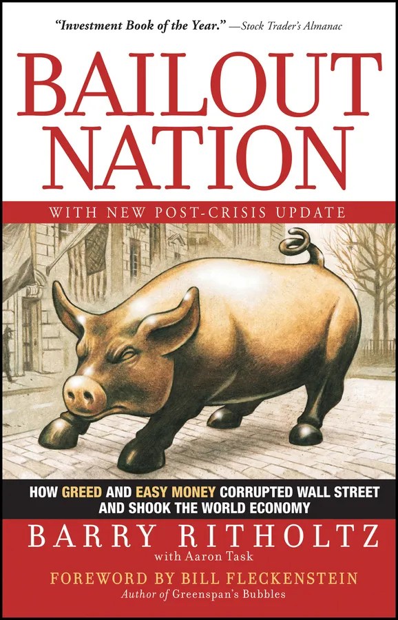 Read Bailout Nation Online by Barry Ritholtz, Aaron Task
