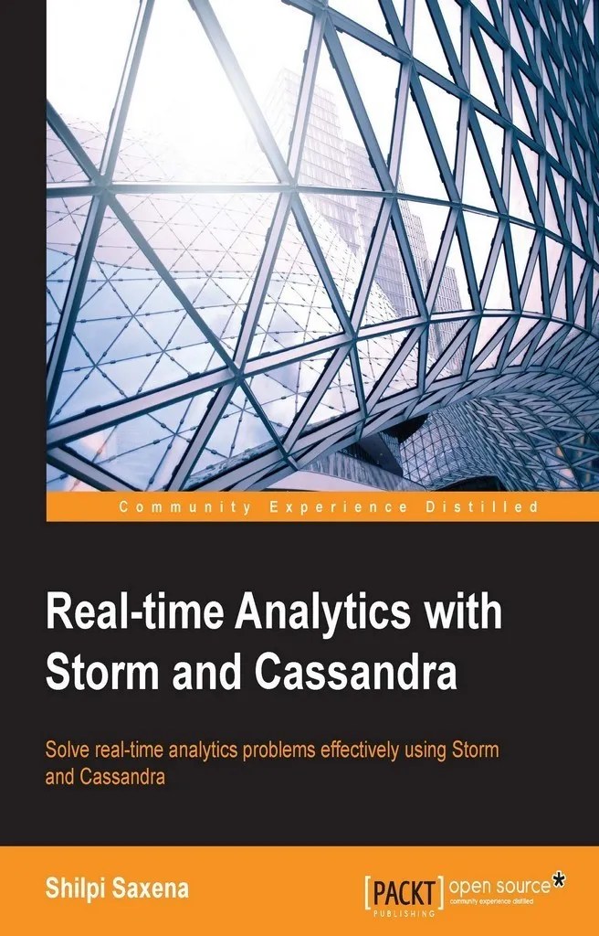 Realtime Analytics with Storm and Cassandra by Shilpi Saxena (Ebook