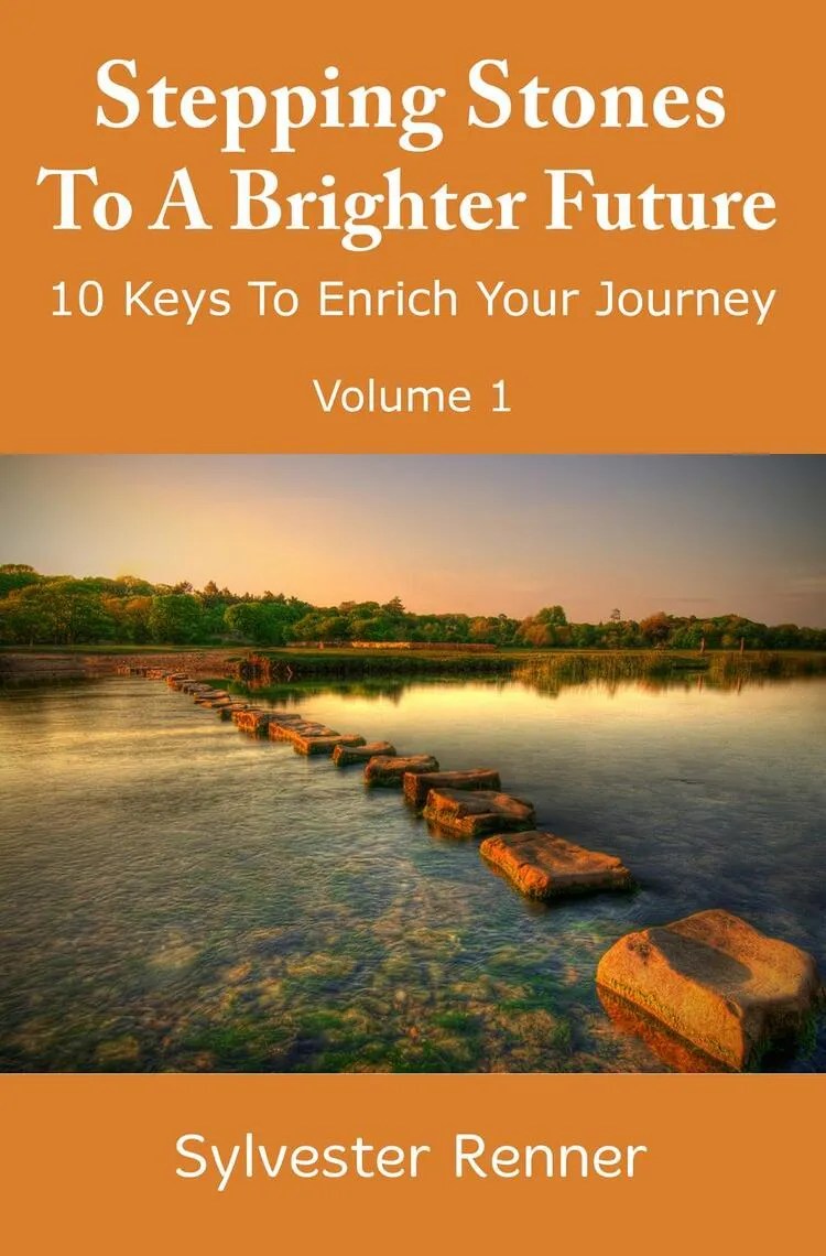 Read Stepping Stones to a Brighter Future 10 Keys to