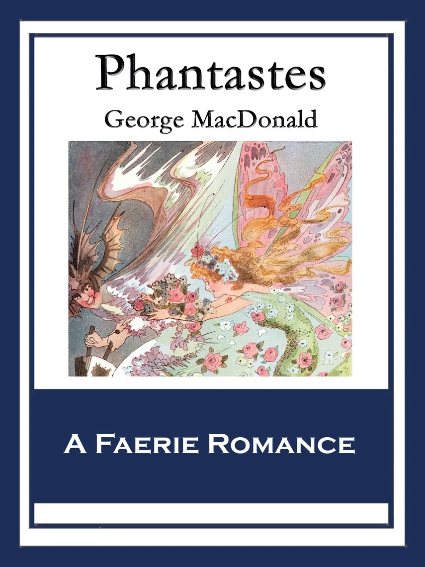 Phantastes by MacDonald Book Read Online