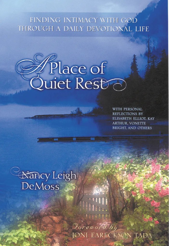 A Place of Quiet Rest by Nancy Leigh DeMoss Book Read Online