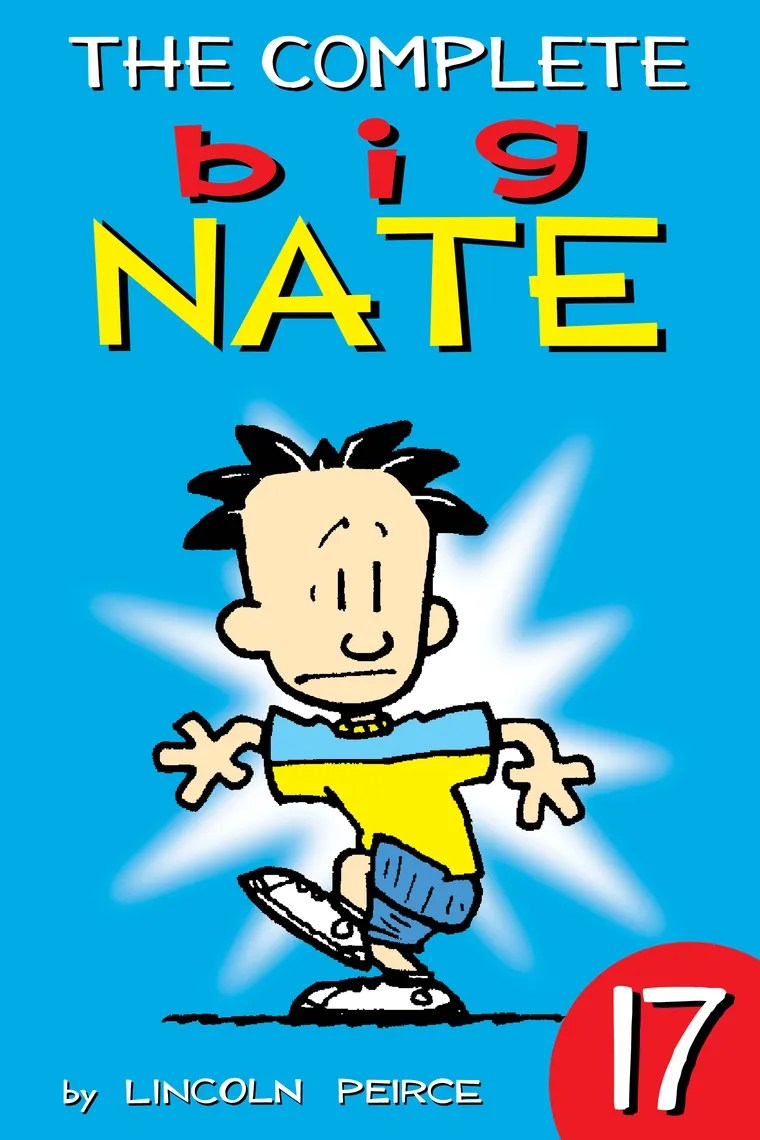 Read The Complete Big Nate 17 Online by Lincoln Peirce Books Free