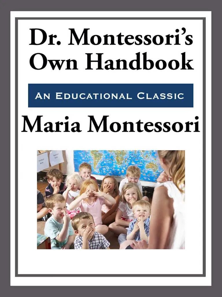 Montessori's Own Handbook by Maria Montessori Book Read Online