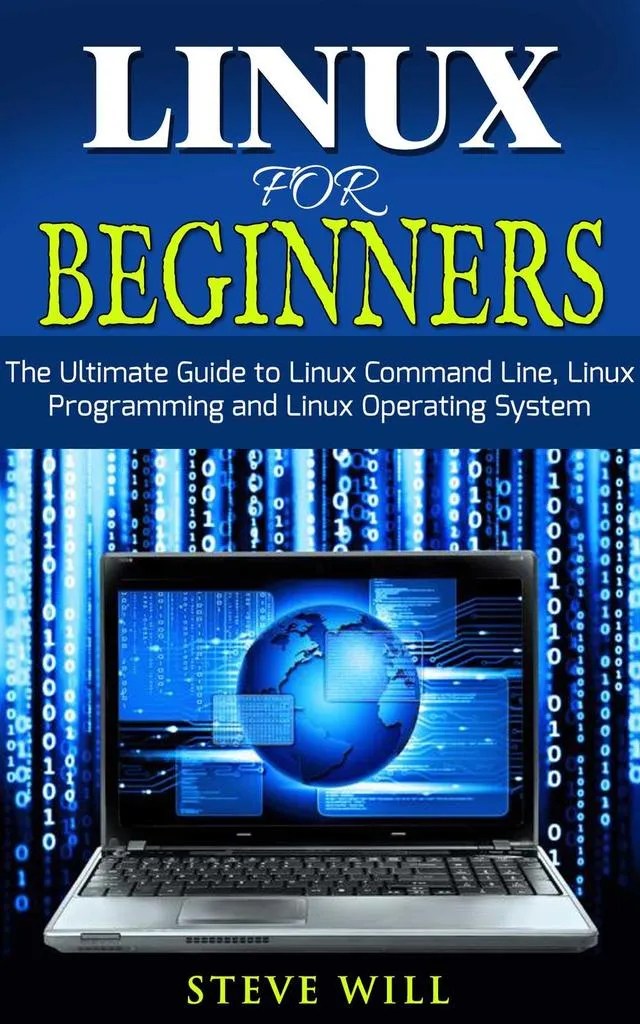Read Linux for Beginners Linux Command Line, Linux Programming and