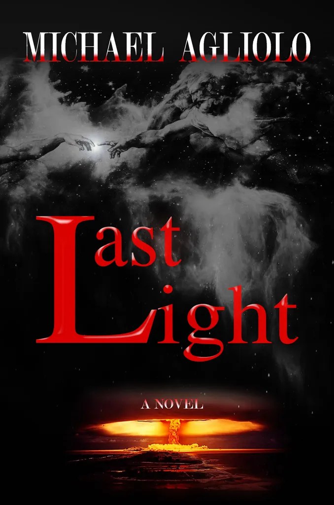 Last Light by Michael Agliolo Book Read Online