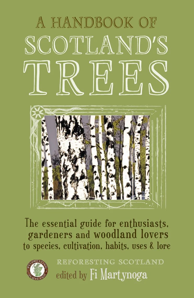 Read A Handbook of Scotland's Trees Online by Saraband Books