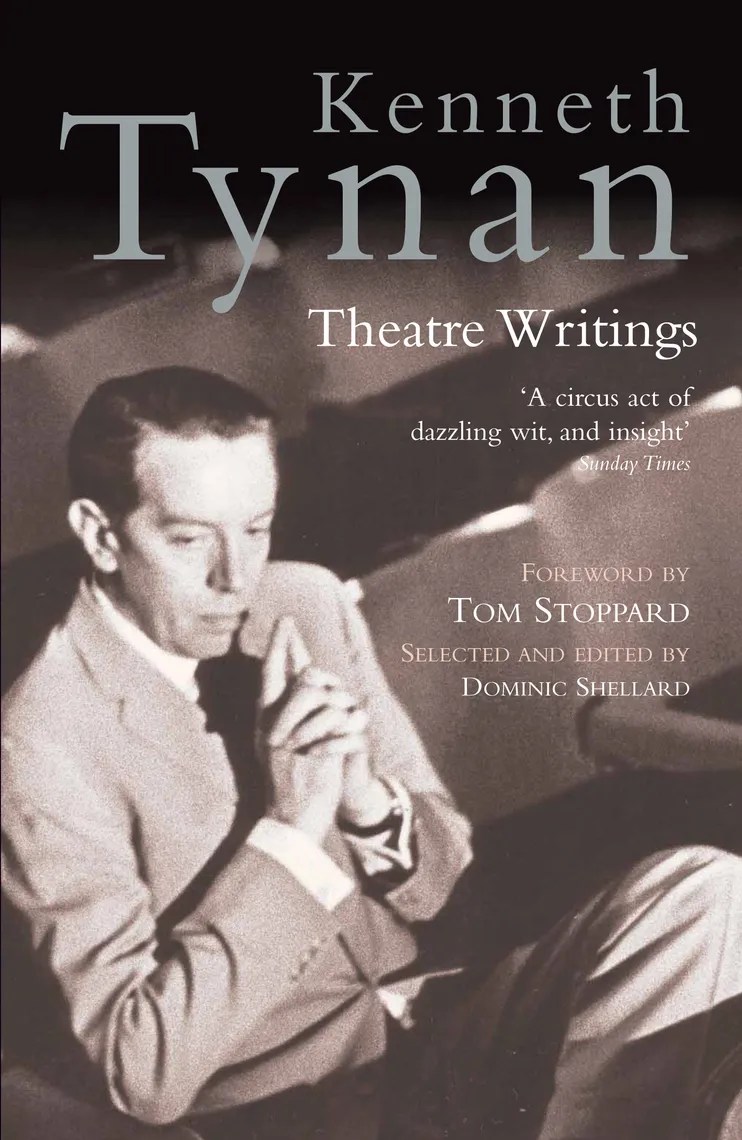 Read Tynan Theatre Writings Online by