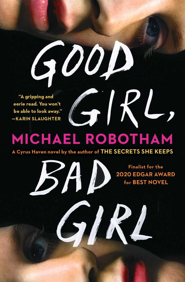Read Good Girl, Bad Girl Online by Michael Robotham