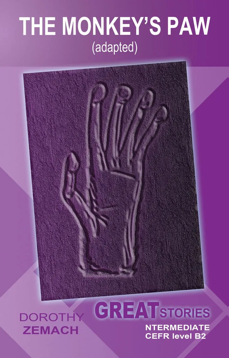 The Monkey's Paw (Adapted) by Dorothy Zemach Ebook Everand