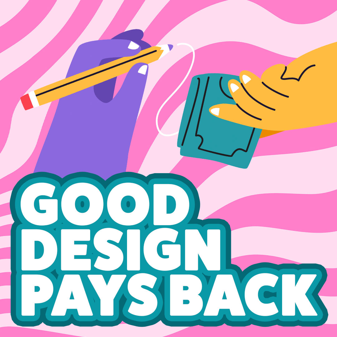 Good Design Pays Back Immediate Future