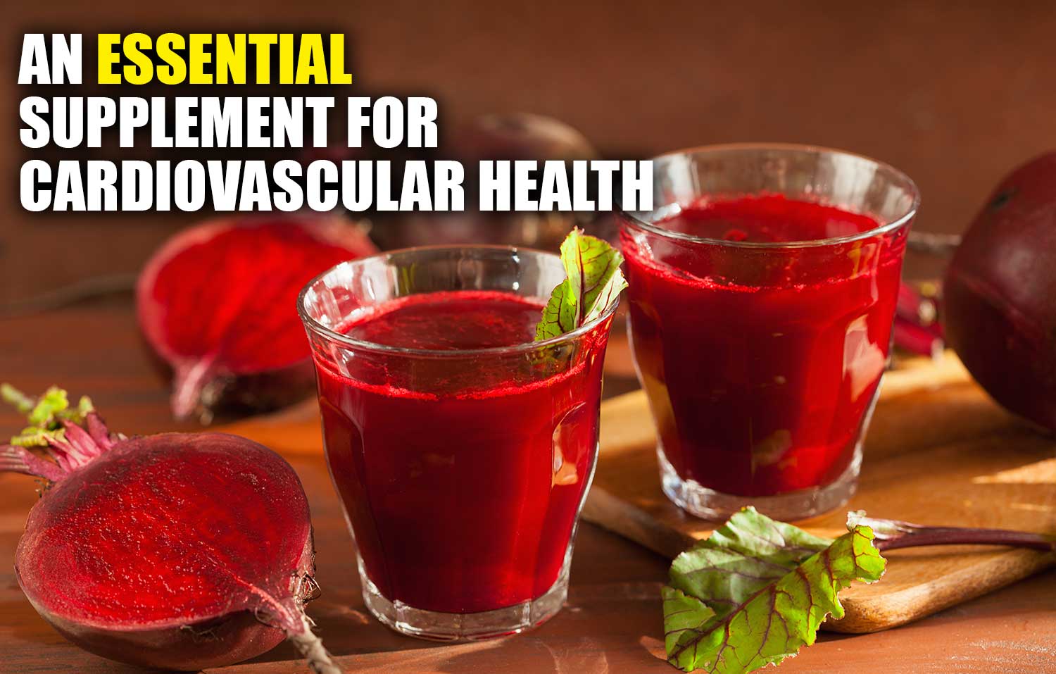 Organic Beet Juice Powder An Essential Supplement for Cardiovascular