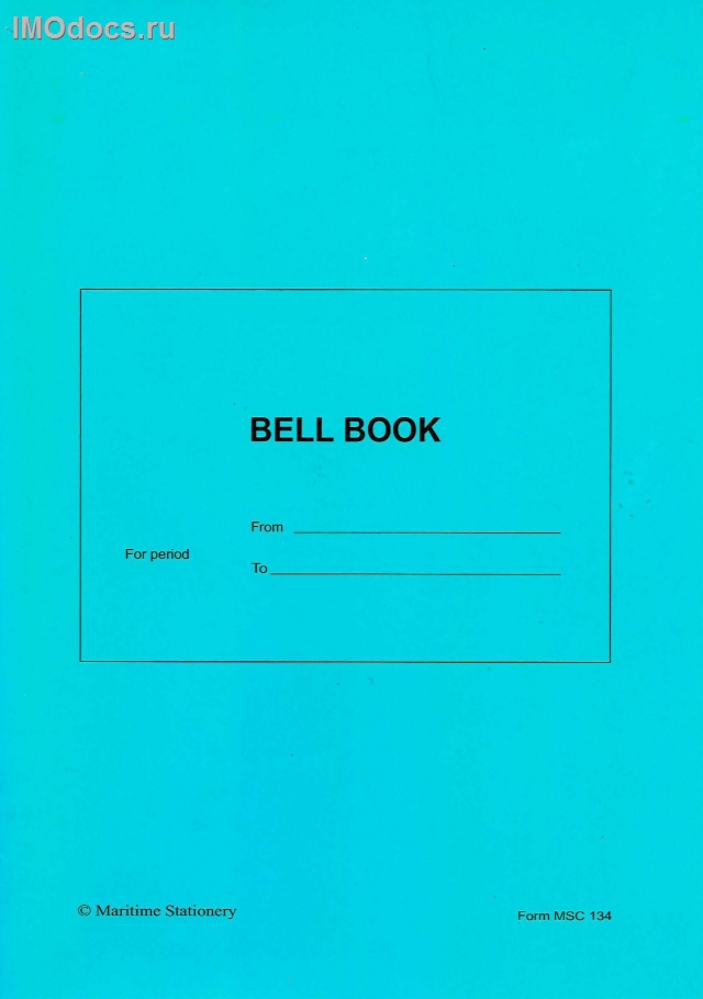 Bell book (судовой журнал; на английском языке)