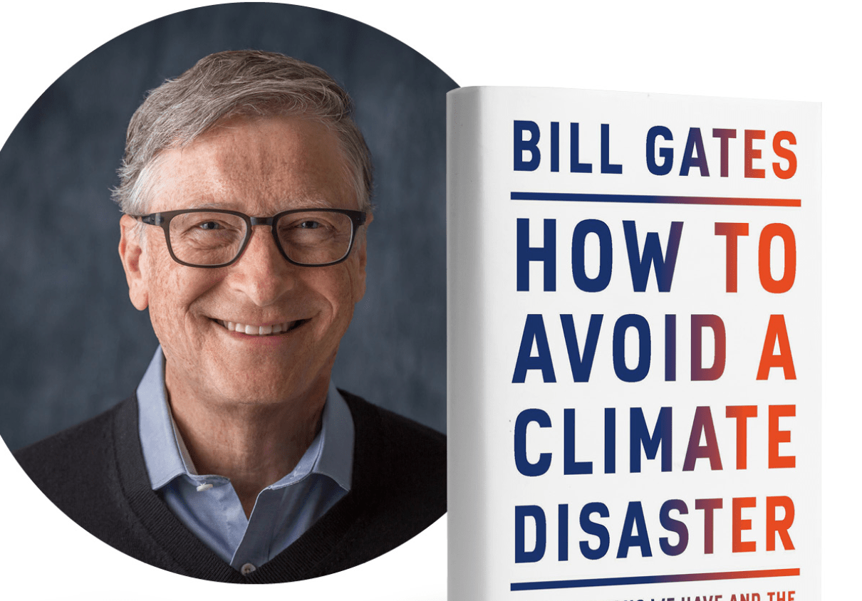 Bill Gates How To Avoid A Climate Disaster Impact Capital Partners