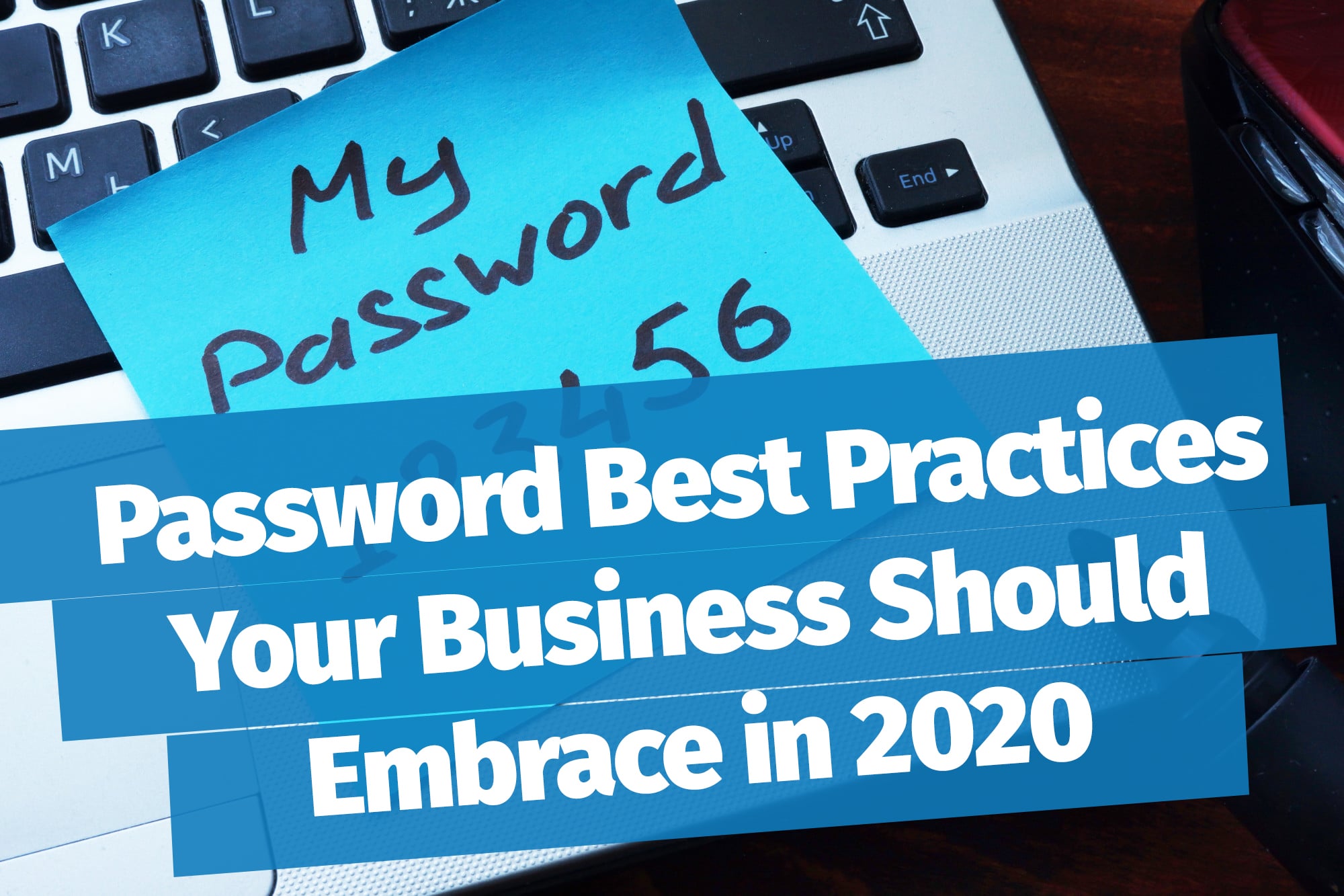 Password Best Practices Your Business Should Embrace in 2020 IMPACT