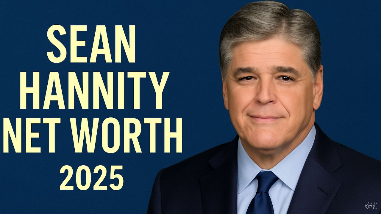 Sean Hannity Net Worth (2025) Salary, Career, Biography & How He Built