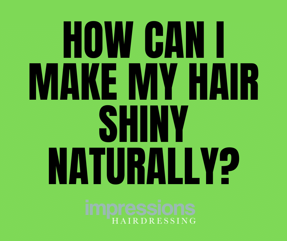 How Do You Fix Dull Hair? Impressions Hairdressing Bognor Regis