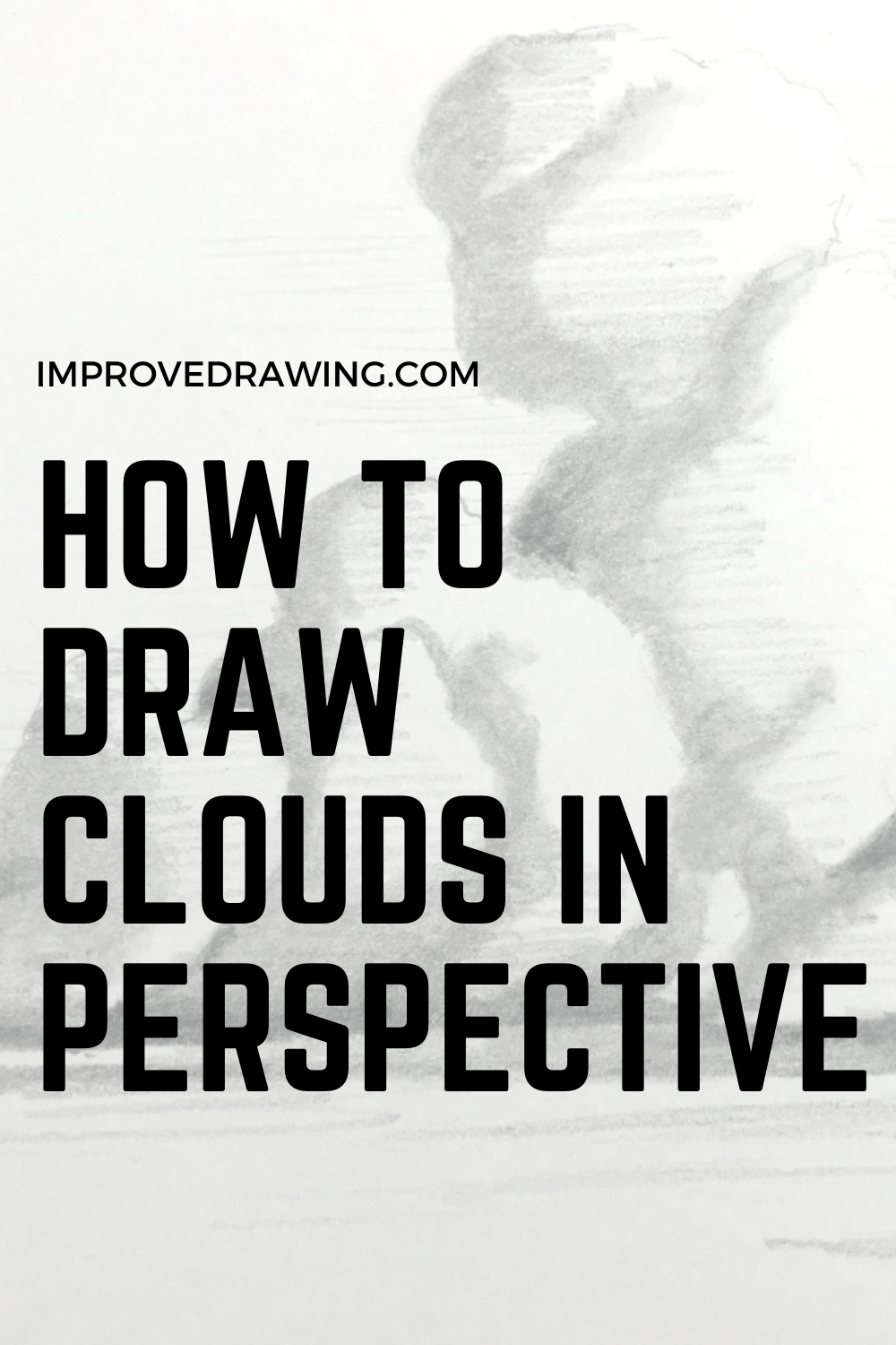 How to Draw Clouds in Perspective Improve Drawing