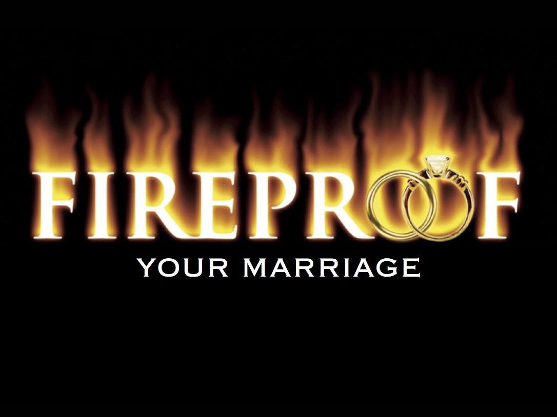 Fireproof your marriage