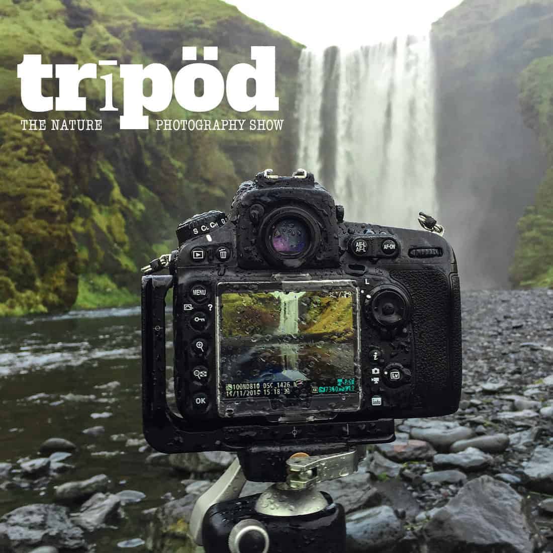 Tripod The Nature Photography Show Listen via Stitcher Radio On Demand