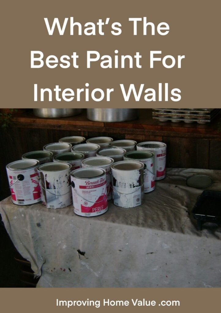 Whats the Best Paint for Interior Walls (Read This First)