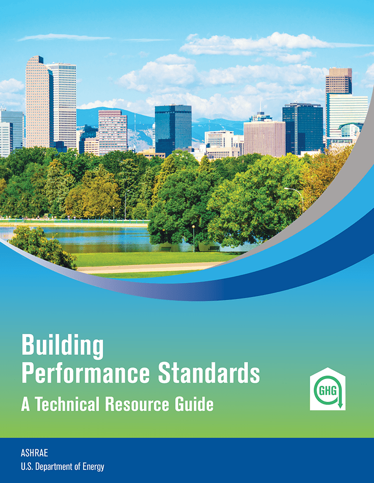 Building Performance Standards A Technical Resource Guide IMT