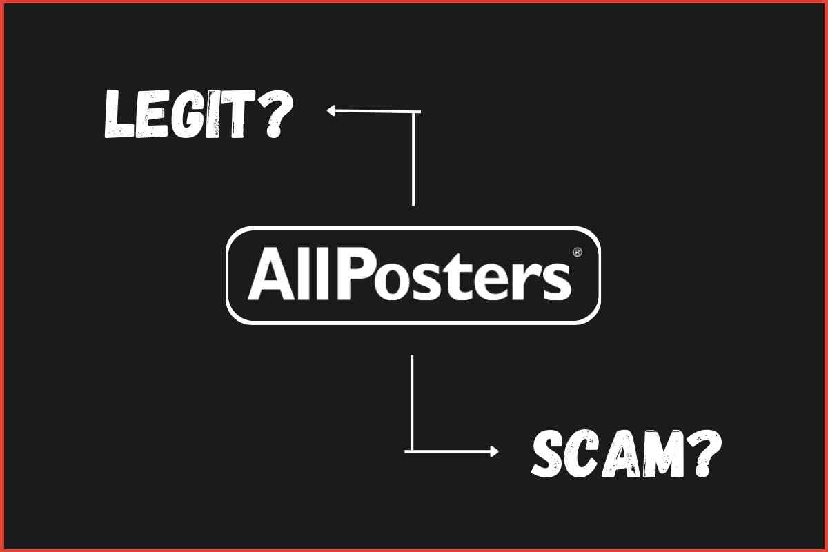 Is AllPosters Legit? (Unfiltered Truth)