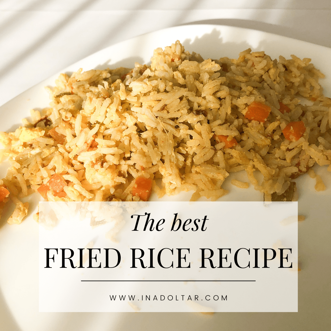 The Best Fried Rice Recipe (and it's healthy!) Ina Doltar