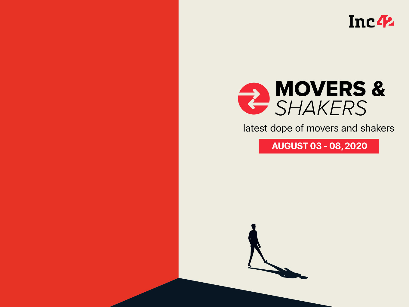 Movers And Shakers Of The Week In Startup Ecosystem [August 38]