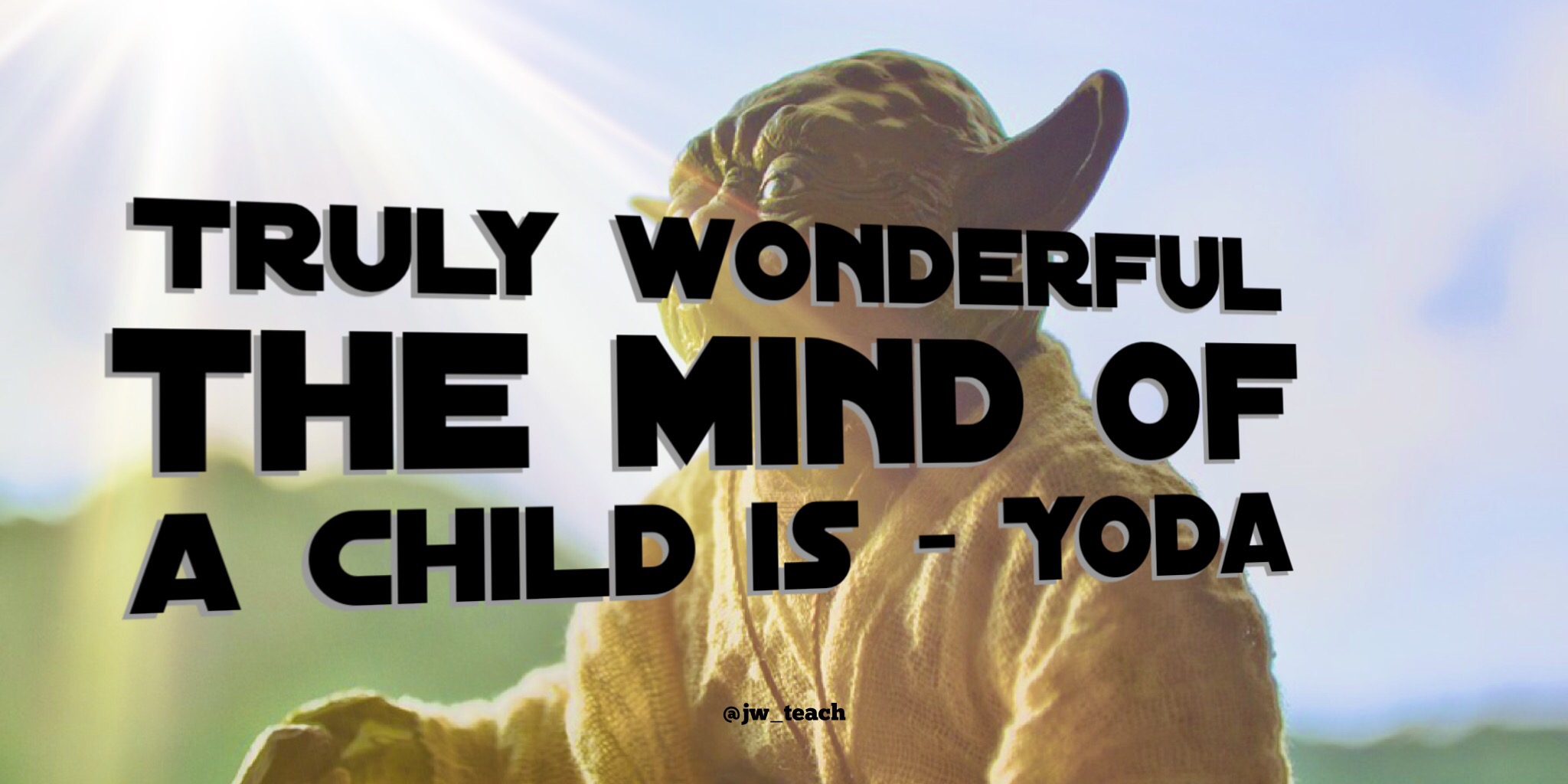 Star Wars Quotes for Teachers. Inspiring Education Quotes