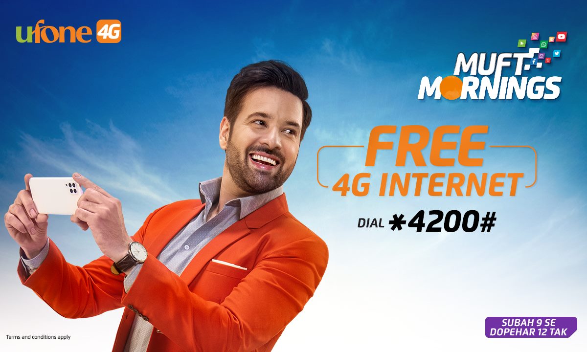 Ufone 4G Offers Free With 'Muft Mornings' INCPak