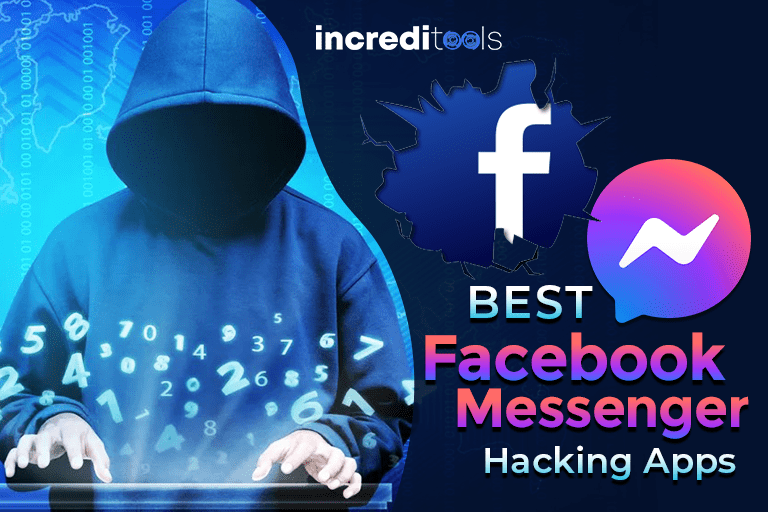 5 Best Facebook Messenger Hacking Apps to Spy on Messages Increditools