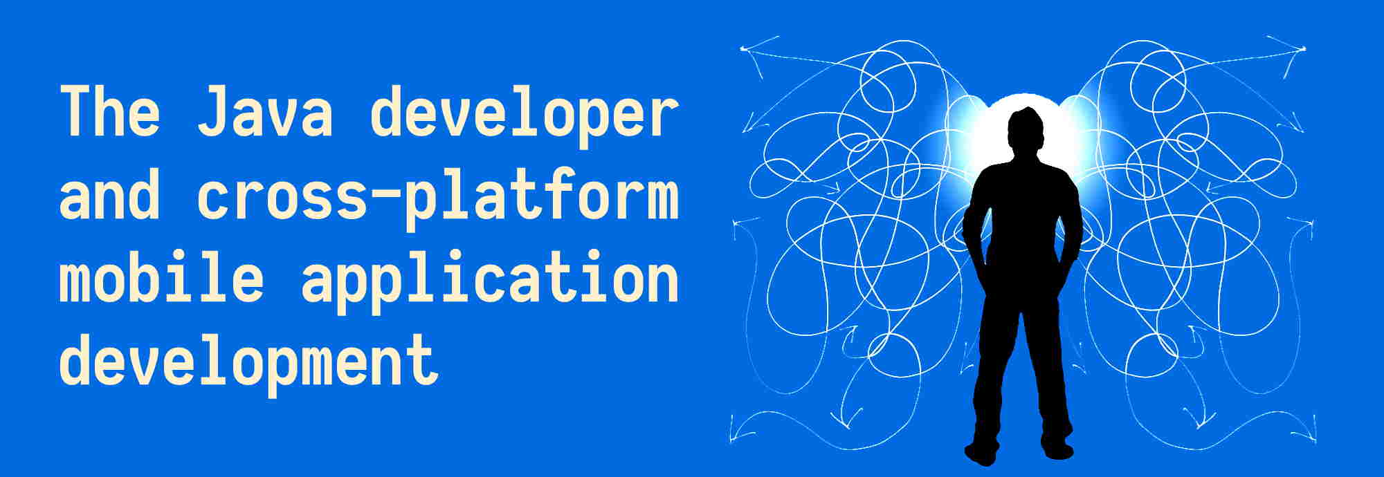 CrossPlatform Mobile App Development for Java Developers • 2024