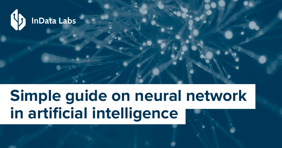 Neural Network in Artificial Intelligence Everything You Need to Know