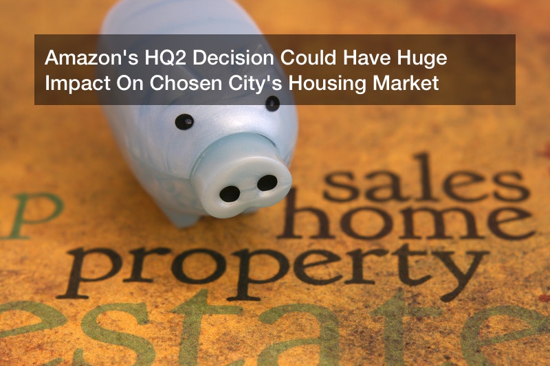 Amazon's HQ2 Decision Could Have Huge Impact On Chosen City's Housing Market In Denver Times