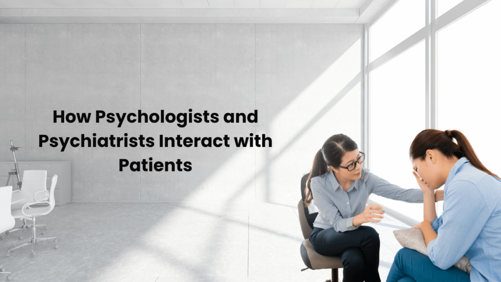 How Psychiatrists and Psychologists Engage with Patients Index Article