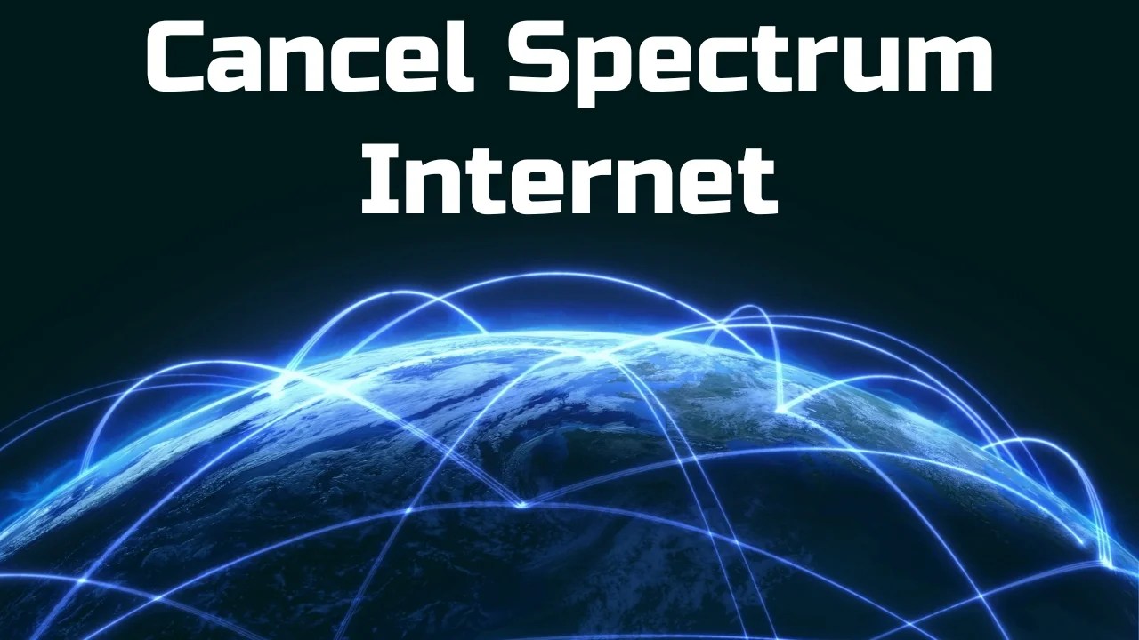 How to Cancel Spectrum and What to Expect