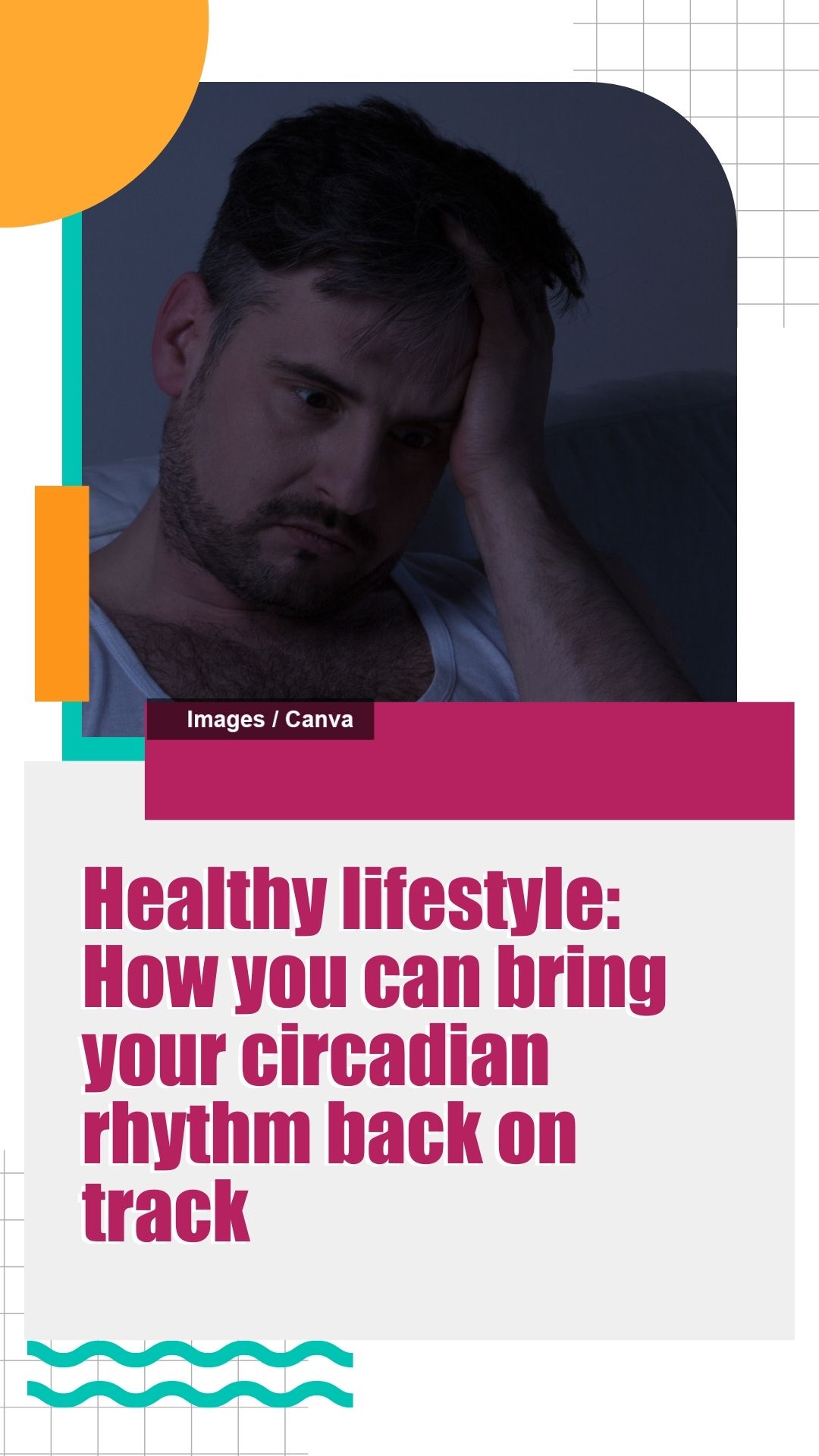 Healthy lifestyle How you can bring your circadian rhythm back on track The Indian Express