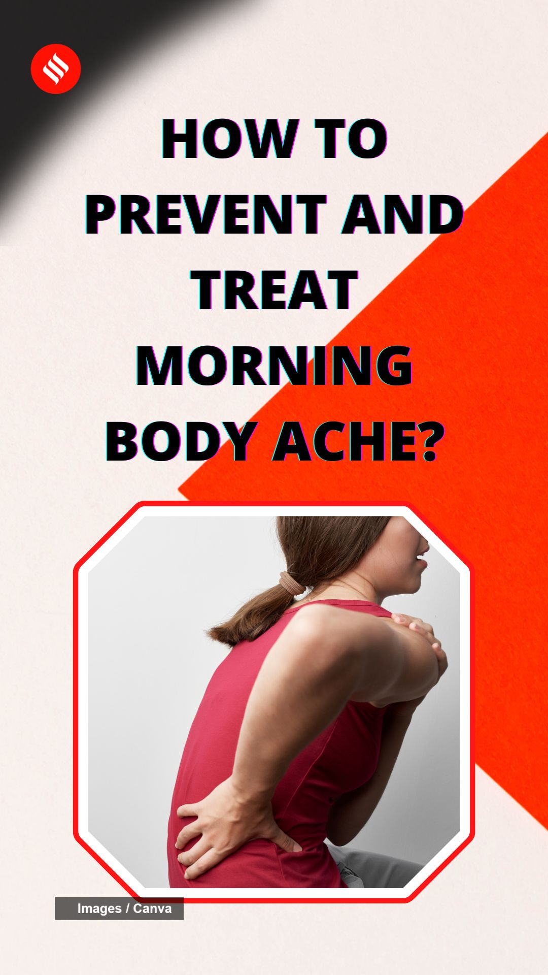 How to prevent and treat morning body ache? The Indian Express