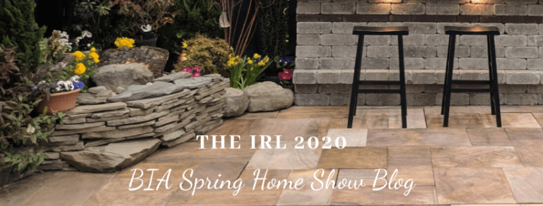 The IRL 2020 BIA Spring Home Show Blog Indian Run Landscaping