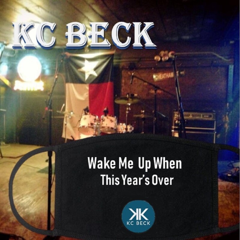 KC Beck Wake me up when this year’s over Indie Music Spot